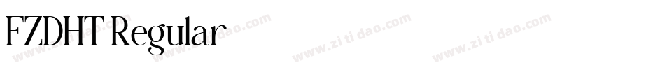 FZDHT Regular字体转换